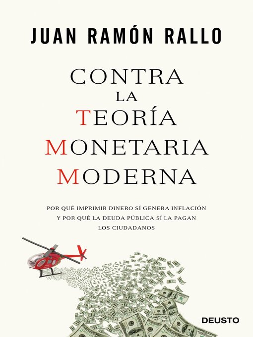 Title details for Contra la Teoría Monetaria Moderna by Juan Ramón Rallo - Wait list